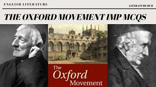 The Oxford Movement Important MCQS|| HNGU Online Exam B. A. English Sem - 6|| NET-SET EXAM MCQS ||