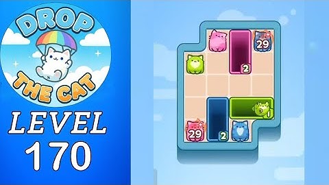 Drop The Cat Level 170 Walkthrough