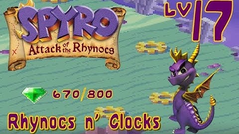 Spyro: Attack of the Rhynocs - Level 17: Rhynocs n