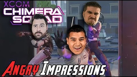 XCOM Chimera Squad - Angry Impressions!