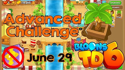 Bloons TD 6 Advanced Challenge | This Ones Is For You Codakk | No MK No Powers | June 29 2022