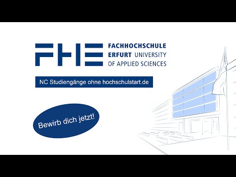 Bewerbung für ein Studium mit NC an der Fachhochschule Erfurt - So geht's!