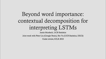 Beyond Word Importance: Contextual Decomposition for Interpreting LSTMs