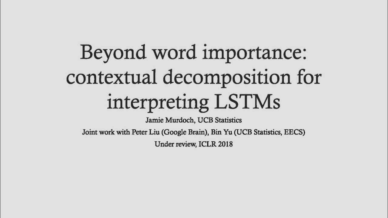 Beyond Word Importance: Contextual Decomposition for Interpreting LSTMs