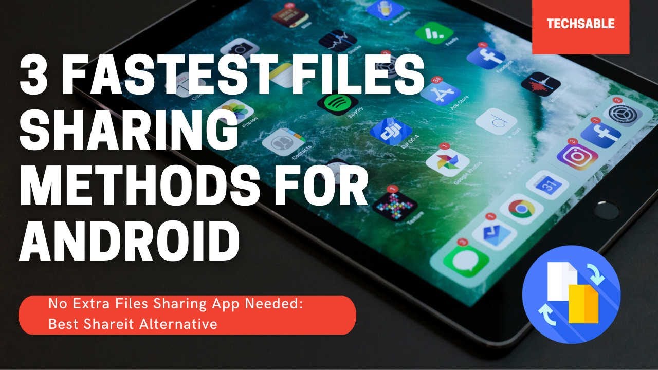 Android File Transfer Alternative 3 Fastest Ways to File Transfer on Android: Best Shareit Alternatives ...