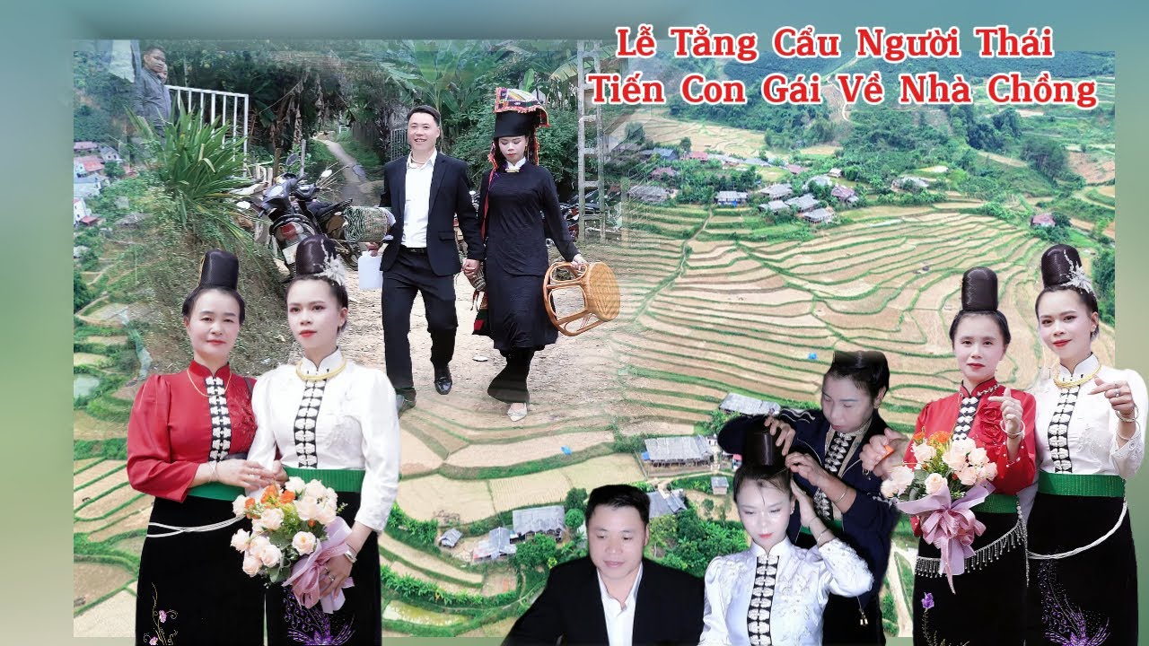 Lễ Tẳng Cẩu Dân Tộc Thái Tây Bắc-Thị Tiên & Văn Nhất Bản Púng-Xã Nậm Lầu-Sơn La