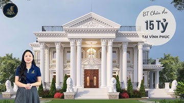15 TỶ tại Vĩnh Phúc || Biệt Thự Tân Cổ Điển Châu Âu 2 tầng mặt tiền 25.5m || Nhà đẹp 2024