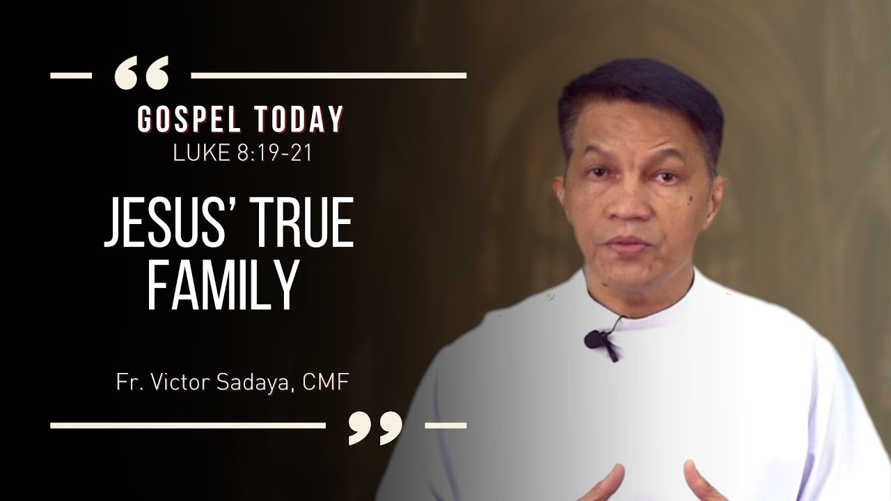 JESUS’ TRUE FAMILY | HOMILY OF THE DAY | September 24, 2024 - YouTube