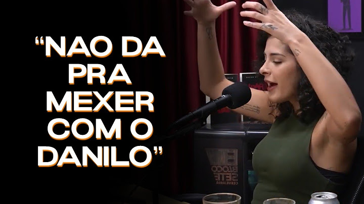 TRETA COM DANILO GENTILI | GIOVANA FAGUNDES
