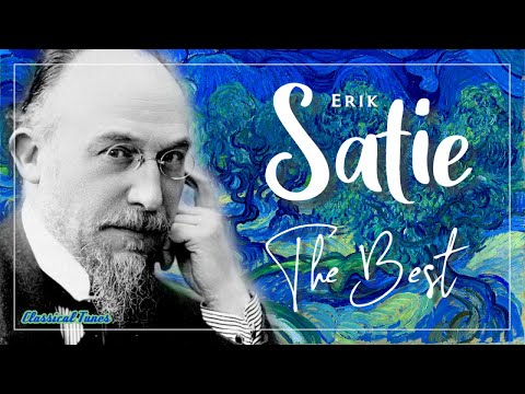 The Best Of Satie | Avant-Garde Minimalism Classical Music FULL ALBUM
