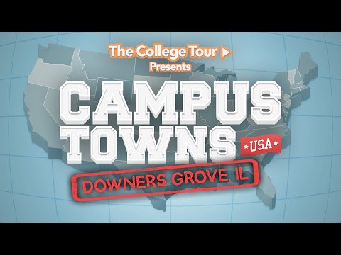 Downers Grove, IL - Midwestern University - Campus Towns, USA | The College Tour