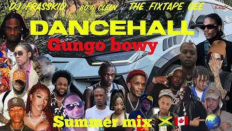 New Dancehall Mix [ Gungo Bwoy ] New Dancehall/ Afrobeat Songs Mix June 2024 Valiant, Kraff, Masicka