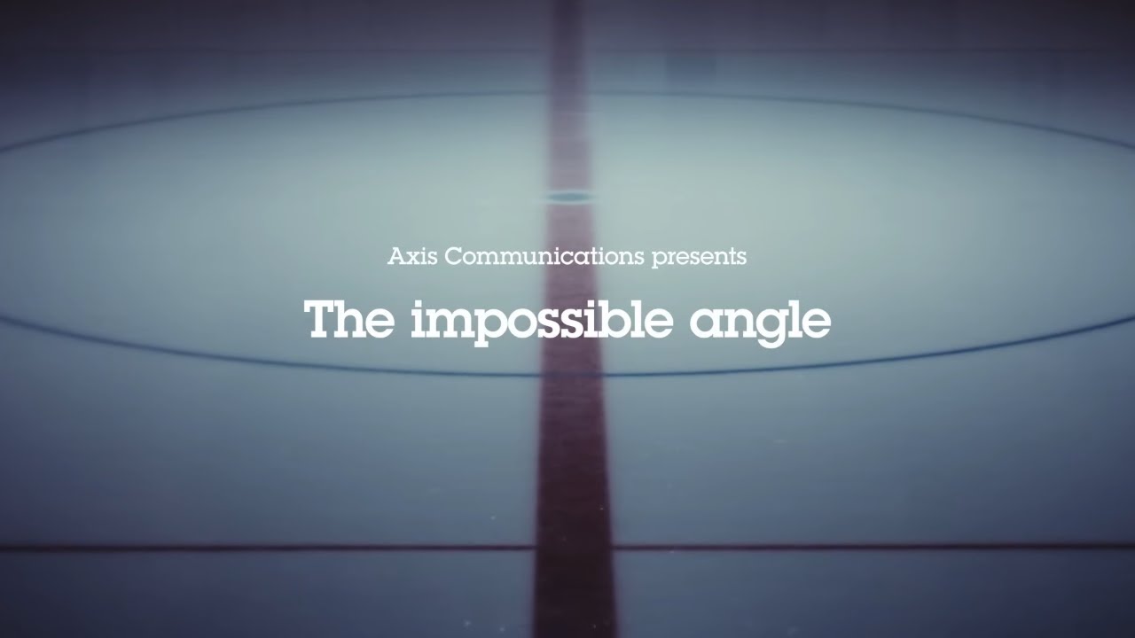 The impossible angle by Axis Communications YouTube