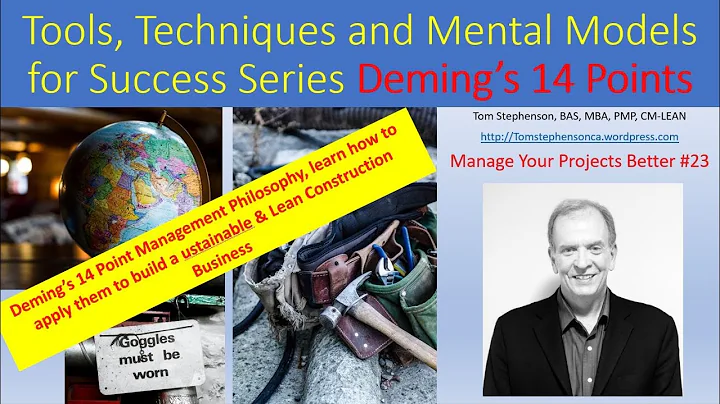 Learn better PM practice using Deming's 14 point lean management philosophy on construction projects