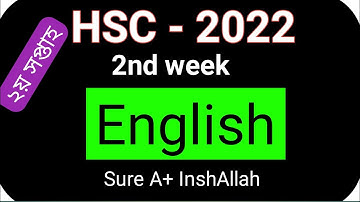 HSC 2022 English Assignment 2nd Week / দ্বাদশ শ্রেণির ইংরেজি অ্যাসাইনমেন্ট ২য় সপ্তাহ