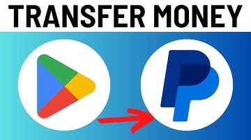 How to Transfer Google Play Money to PayPal Account