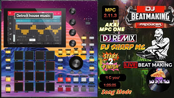 AKAI MPC ONE - #437 Detroit house Beats: Building Tracks deep session #DJ_SharpMC_LIVE,#MPC_ONE,#MPC