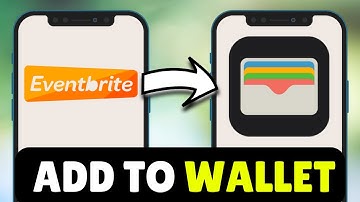 How To Add Eventbrite Tickets To Apple Wallet (2025) - Full Guide