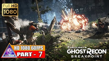GHOST RECON BREAKPOINT Part 7 1080 HD 60 FPS walkthrough no commentary