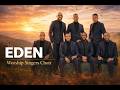 EDEN WORSHIP SINGERS CHOIR 2026 