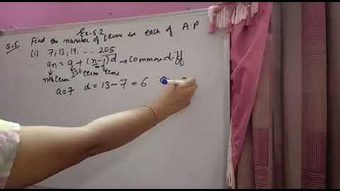 Find the number of terms in each of the following Aps 7,13,19,.....205