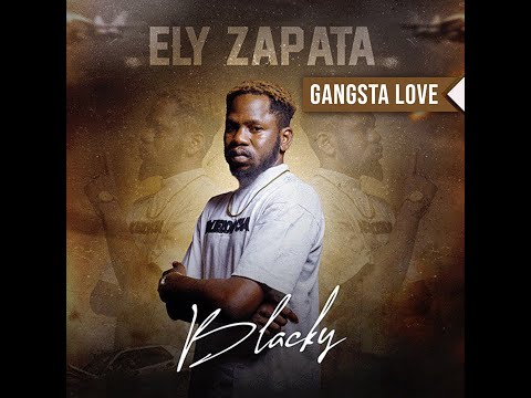 6. Blacky - Gangsta Love (EP Officielle 2023)