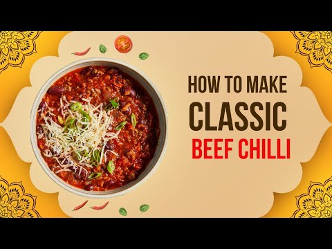 Classic Beef Chili Recipe - How to Make Delicious Homemade Chili from Scratch