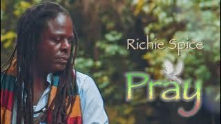 Richie Spice - PRAY