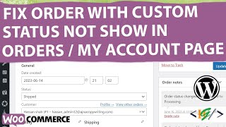 How to Fix Order with Custom Status not Show in Orders & My Account in WooCommerce WordPress