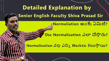 Normalisation అంటే ఏమిటి? Dsc Normalisation ఎలా చేస్తారు? Normalisation వల్ల ఎన్ని Markలు కలుస్తాయి?