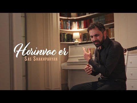 Sas Shakhparyan - Horinvac er