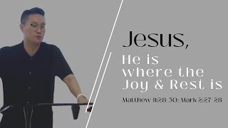 Jesus, He is where the Joy & Rest is | June 22
