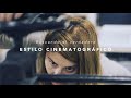 Cómo hacer vídeos con ESTILO CINEMATOGRÁFICO (o acercarse) ∼ Laura Blesa