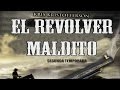 2x06 - El Revolver Maldito - El verdugo