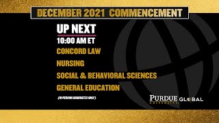 Purdue Global December 2021 Graduation | Concord Law, Nursing, Social & Behavioral Sciences, Gen Ed