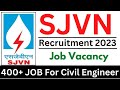 SJVN Recruitment 2023 | Govt Job For Civil Engineers | 420 Vacancy | Civil Engineering Jobs