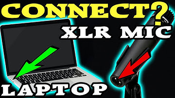 How To Connect An XLR Mic To A Laptop Or PC