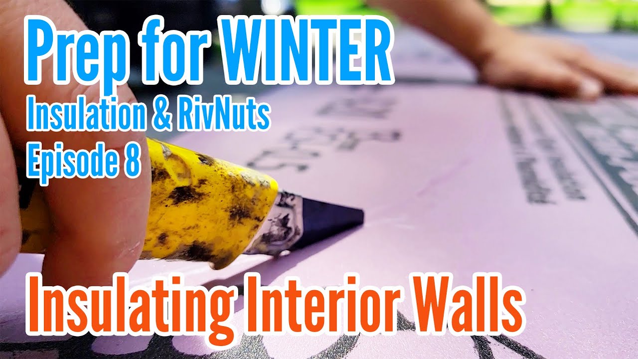 WINTER INSULATION for TWO // E08 VAN life Couple Build series