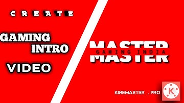 How to create ||GAMING|| Intro video  In kinemaster .pro #kinemaster  #Gamingintro