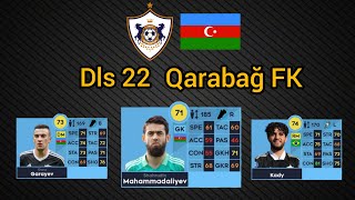 DLS 22. Qarabag FK Dls 22 Oyuncu Kadrosu. Dls 22 Qarabag FK Oyuncu Reytingleri. Dream League Soccer