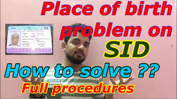 Place of birth problem on CDC for SID / How to solve ??