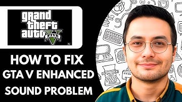 Hoe het verbeterde geluidsprobleem van GTA V (2025) op te lossen