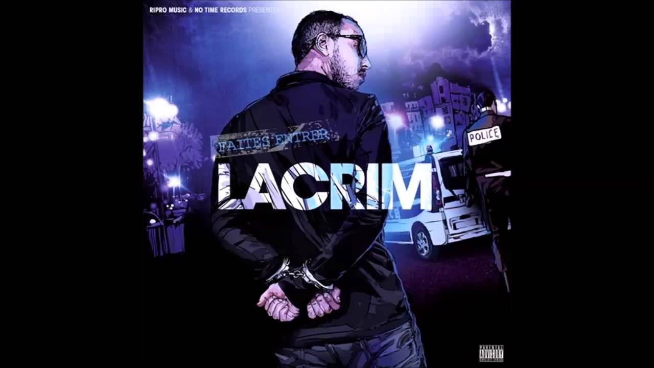 Lacrim   14   Prt Faites entrer Lacrim