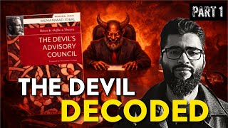 THE DEVIL'S ADVISORY COUNCIL by Muhammad Iqbal | A Contemporary Study Part 1