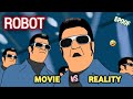 Robot movie vs reality  enthiran movie spoof  rajinikanth  funny  mv creation
