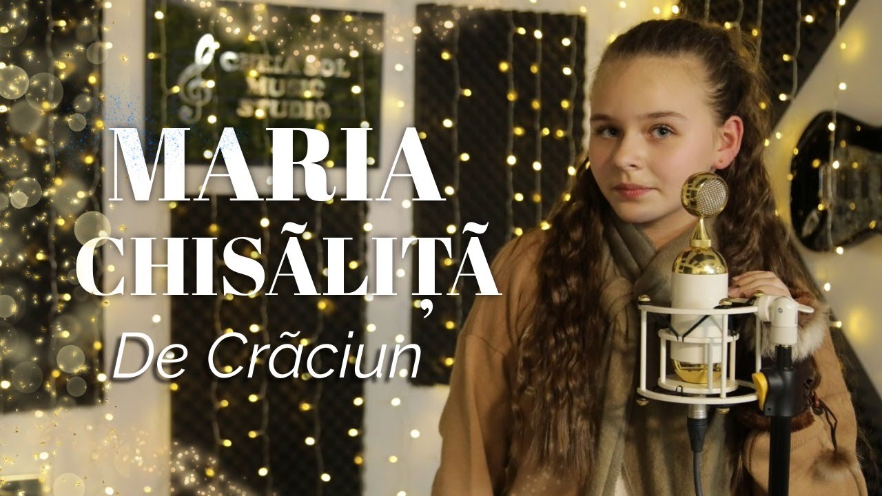 Maria Chisalita - De Craciun 🎄 - YouTube