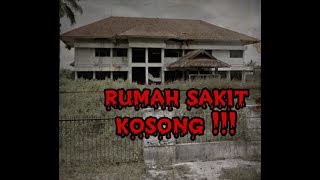 Rumah Sakit Terbengkalai || JEMBER