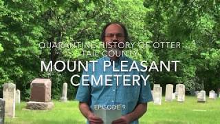 Quarantine History of Otter Tail County: Mount Pleasant Cemetery