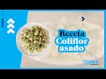 Aprende a preparar coliflor asada, fácil y rápido