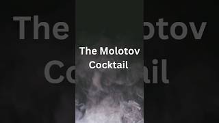 Molotov Cocktail 💥 You Won't Learn Anywhere Else #shorts #shortvideo #history